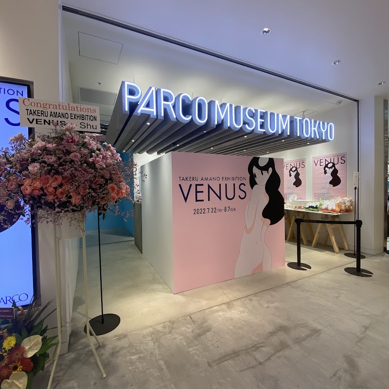 PARCO MUSEUM TOKYO